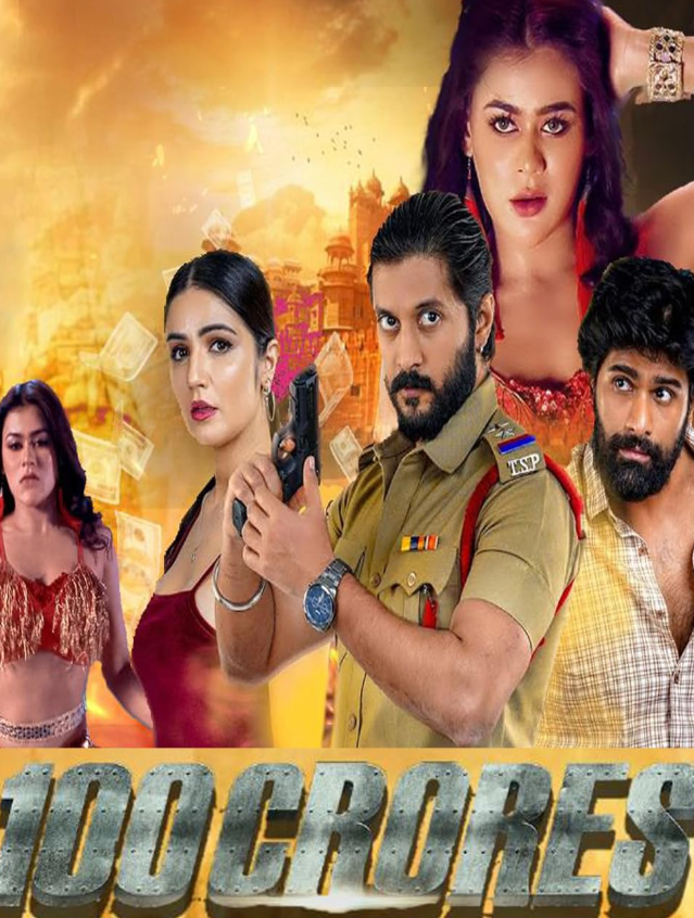 100 Crores (2024) Telugu